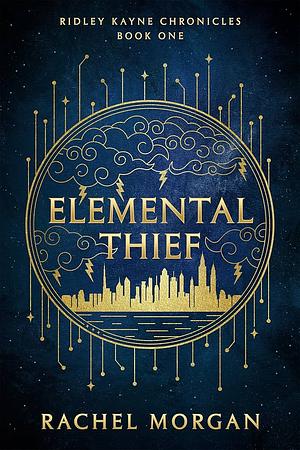 Elemental Thief by Rachel Morgan