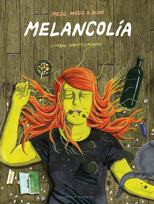 Melancolía by Simon Hanselmann