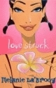 Love Struck by Melanie La'Brooy