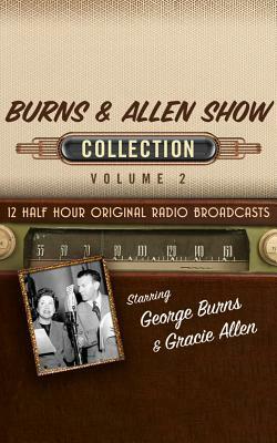 Burns & Allen Show Collection 2 by Black Eye Entertainment