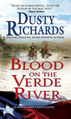 Blood on the Verde River by Dusty Richards