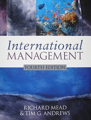 International Management by Tim G. Andrews, Richard Mead