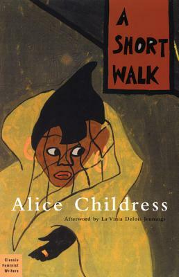 A Short Walk by Alice Childress