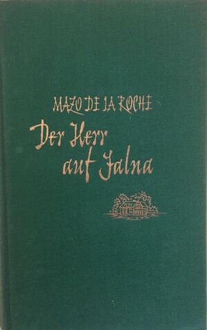 Der Herr auf Jalna by Mazo de la Roche