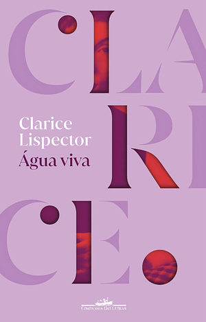 Água Viva by Clarice Lispector