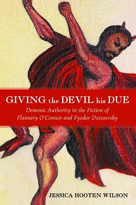 Giving the Devil His Due by Jessica Hooten Wilson