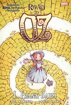 Road to Oz by Eric Shanower, Skottie Young