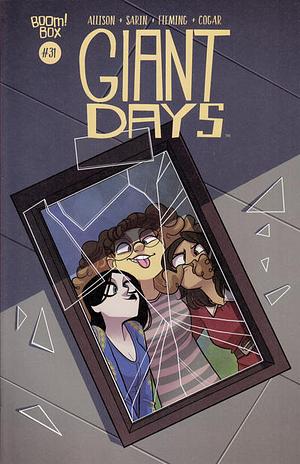 Giant Days #31 by John Allison, Liz Fleming, Max Sarin