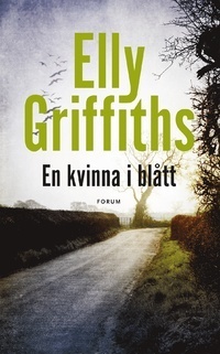 En kvinna i blått by Ing-Britt Björklund, Elly Griffiths