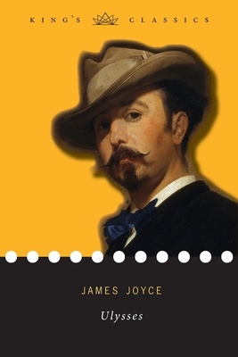 Ulysses (King's Classics) by James Joyce