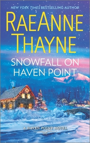 Snowfall on Haven Point by RaeAnne Thayne