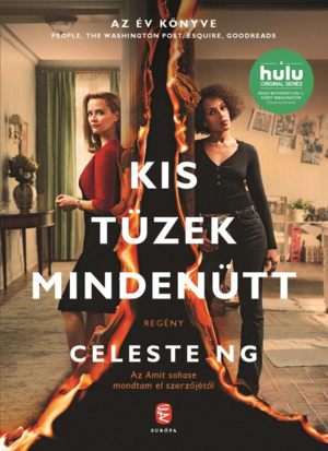 Kis tüzek mindenütt by Celeste Ng