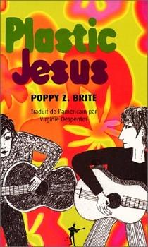 Plastic Jesus by Poppy Z. Brite