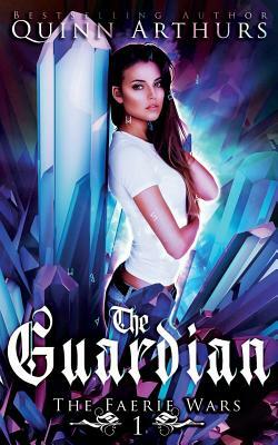 The Guardian by Quinn Arthurs