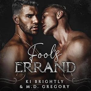 Fool's Errand by Ki Brightly, M.D. Gregory