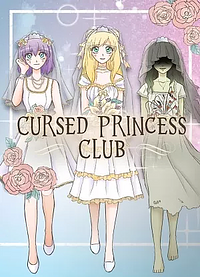 Cursed Princess Club by LambCat