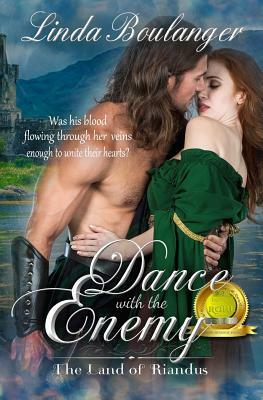 Dance with the Enemy by Linda Boulanger