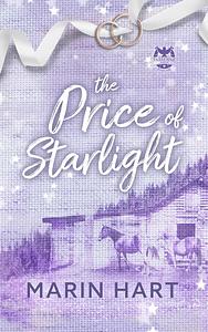 The Price of Starlight by Marin Hart