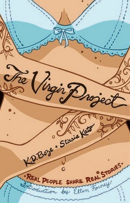 The Virgin Project by K.D. Boze