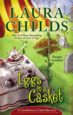 Eggs in a Casket by Laura Childs