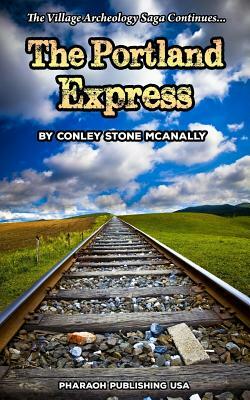 The Portland Express by Conley Stone McAnally