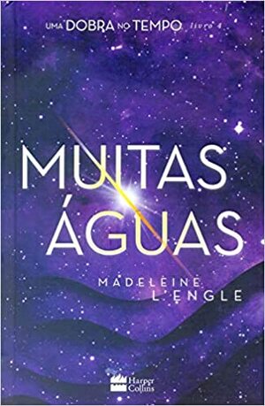 Muitas Águas by Madeleine L'Engle, Érico Assis