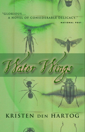 Water Wings by Kristen Den Hartog, Hartog Kristen Den
