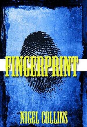 Fingerprint by Nigel Collins