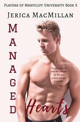 Managed Hearts by Jerica MacMillan