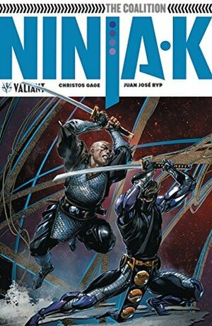 Ninja-K, Vol. 2: The Coalition by Christos Gage, Juan José Ryp