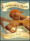 Celebration Song: A Poem by Louise Brierley, James Berry