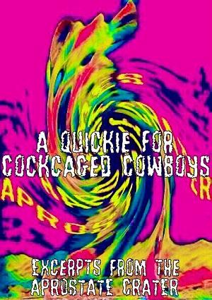 A Quickie for Cockcaged Cowboys by Persephone Possom