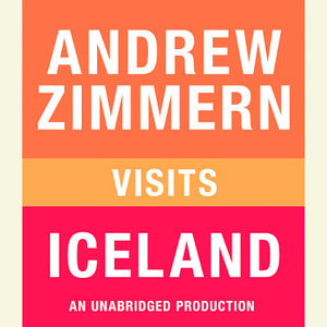Andrew Zimmern visits Iceland: From The Bizarre Truth, Chapter 1 by Andrew Zimmern