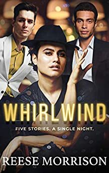 Whirlwind by Reese Morrison