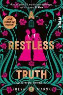 A Restless Truth: Das silberne Medaillon | Magische Murder Mystery an Bord eines Ozeandampfers mit queerer Lovestory by Freya Marske