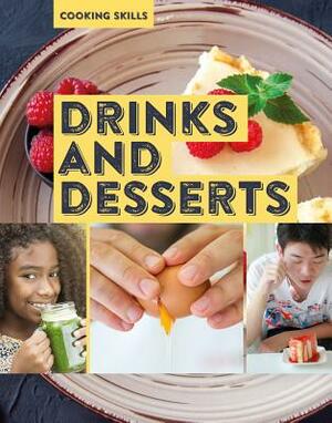 Drinks and Desserts by Claudia Martin