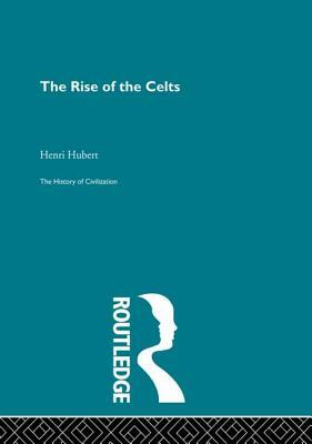 The Rise of the Celts by Henri Hubert