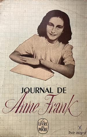 Le Journal D'Anne Frank by Anne Frank