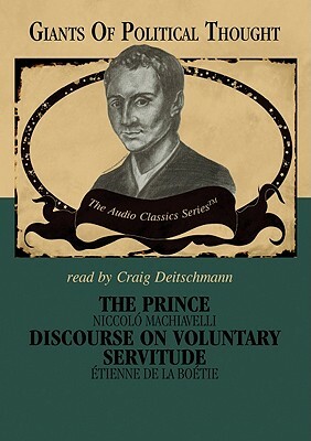 The Prince/Discourse on Voluntary Servitude by 