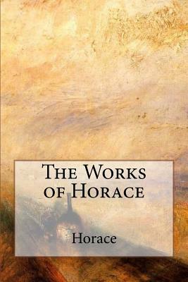 The Works of Horace by Horace