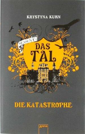 Die Katastrophe by Krystyna Kuhn
