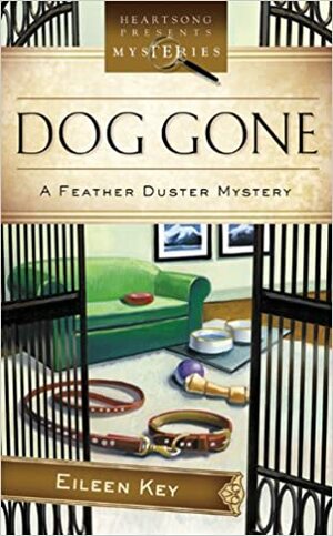 Dog Gone! by Eileen Key