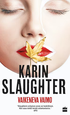 Vaikeneva vaimo by Karin Slaughter