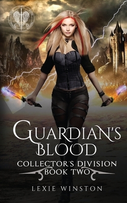 Guardian's Blood by Lexie Winston