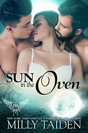 Sun in the Oven by Milly Taiden