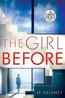 The Girl Before by JP Delaney