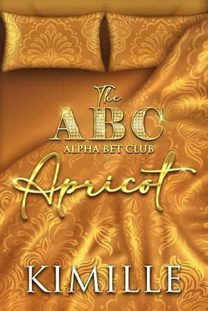 The Alpha Bet Club: Apricot by Kimille
