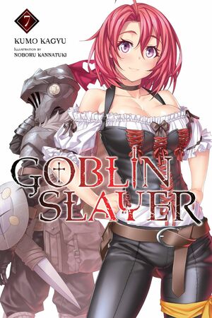 Goblin Slayer, Vol. 7 by Kumo Kagyu