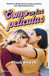 Como en las películas by Ciara Smyth