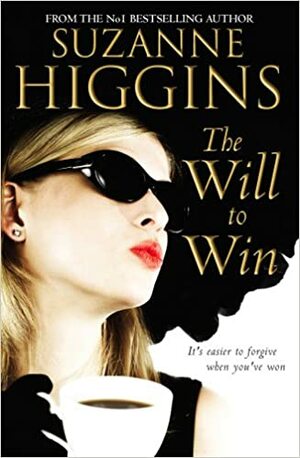 The Will to Win by Suzanne Higgins